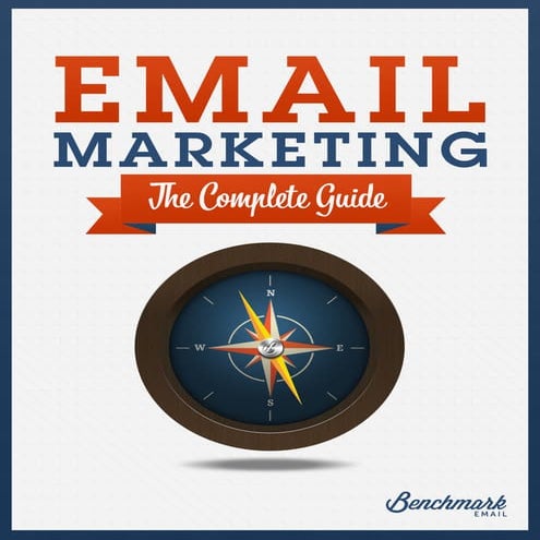 The Complete Guide to Email Marketing