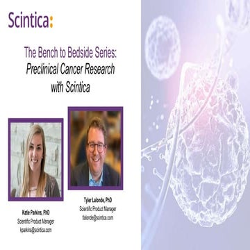 (December 2, 2021) The Bench to Bedside Series: Preclinical Cancer Research w...