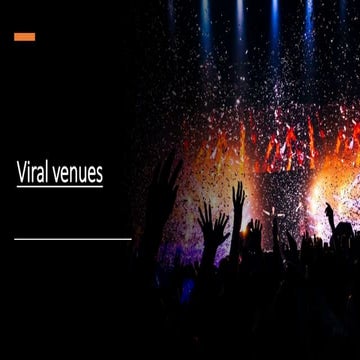 Viral venues.pptx