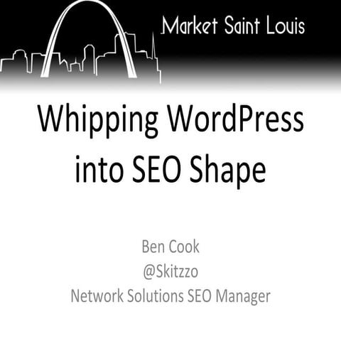 Whipping Wordpress Into SEO Shape