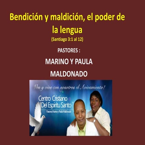 Bendición y maldición, el poder de la lengua