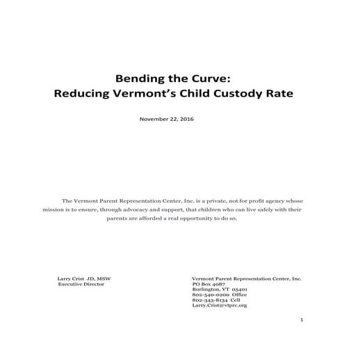Bending the curve - Saving $20M for State of Vermont
