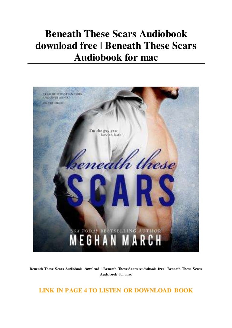 Beneath These Scars Audiobook download free Beneath These Scars Aud…