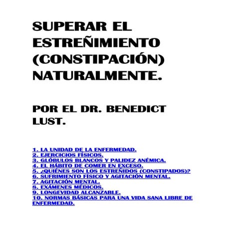 Benedict lust - El estreñimiento crónico. (Relación con Arnold Ehret)