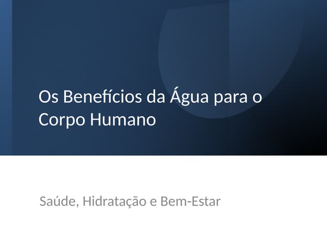 Beneficios_da_Agua_para_o_Corpo_Humano.pptx