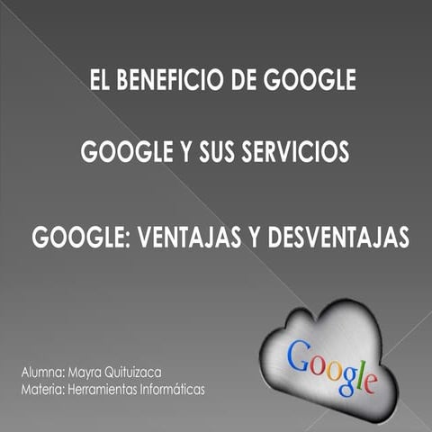 Beneficios que nos ofrece google