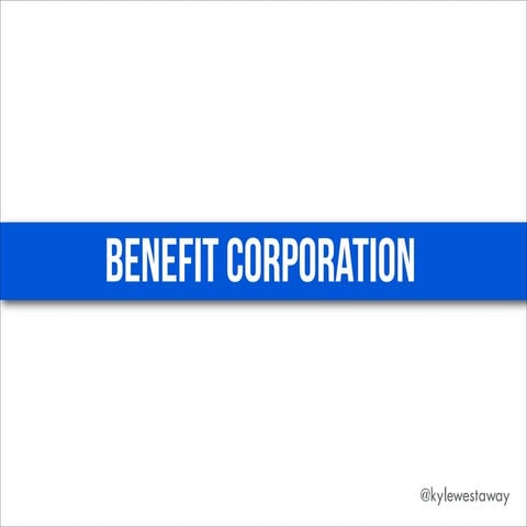 Benefit corporation New York & Delaware
