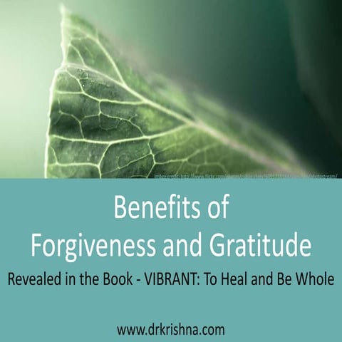 Benefits of Forgiveness and Gratitude