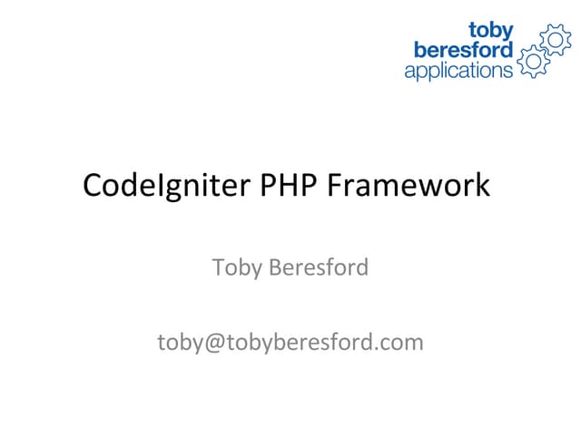 Benefits of the CodeIgniter Framework