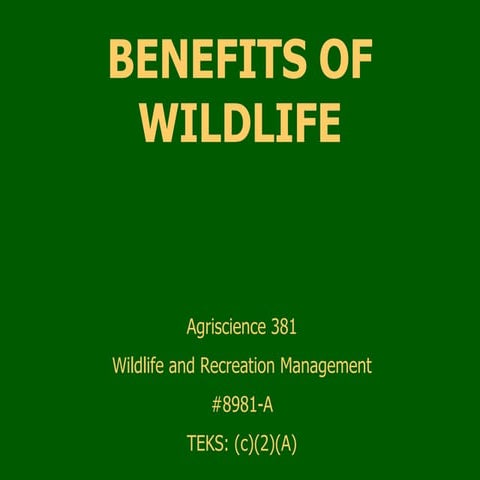 Benefits Of Wildlife