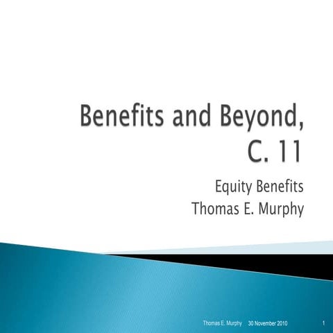 Benefits and beyond c. 11 equity 