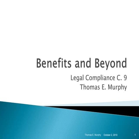 Benefits and beyond c. 9 legal compliance 