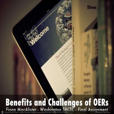 The Benefits and Challenges of Open Educational Resources