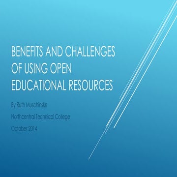 Benefits and Challenges of Using Open Educational Resources | PPTX