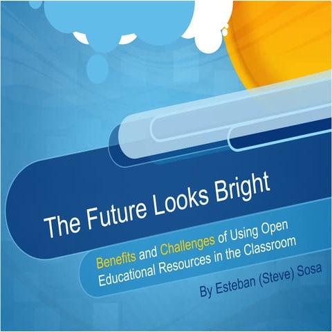 Benefits and Challenges of Using OER in the Classroom