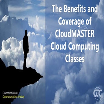 The Benefits and Coverage of CloudMASTER Cloud Computing Classes