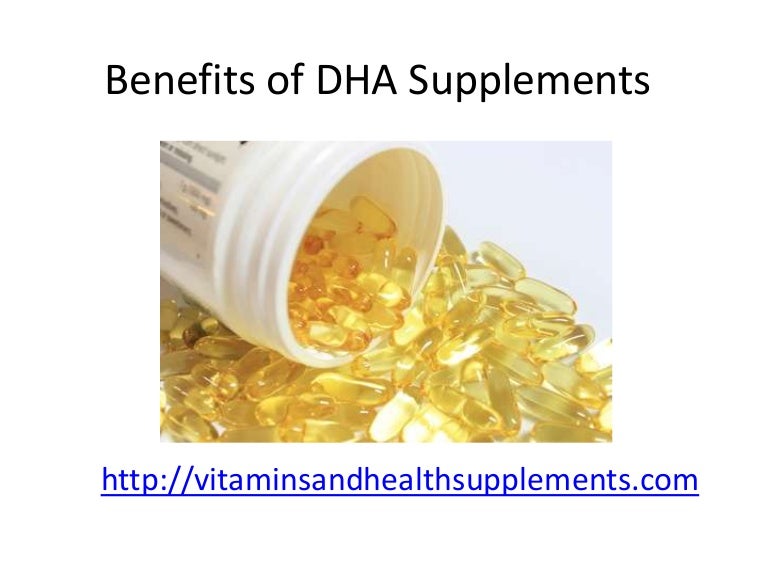 Benefits of DHA supplements