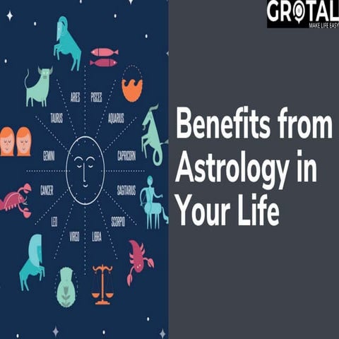 Benefits from Astrology in your Life | PPTX