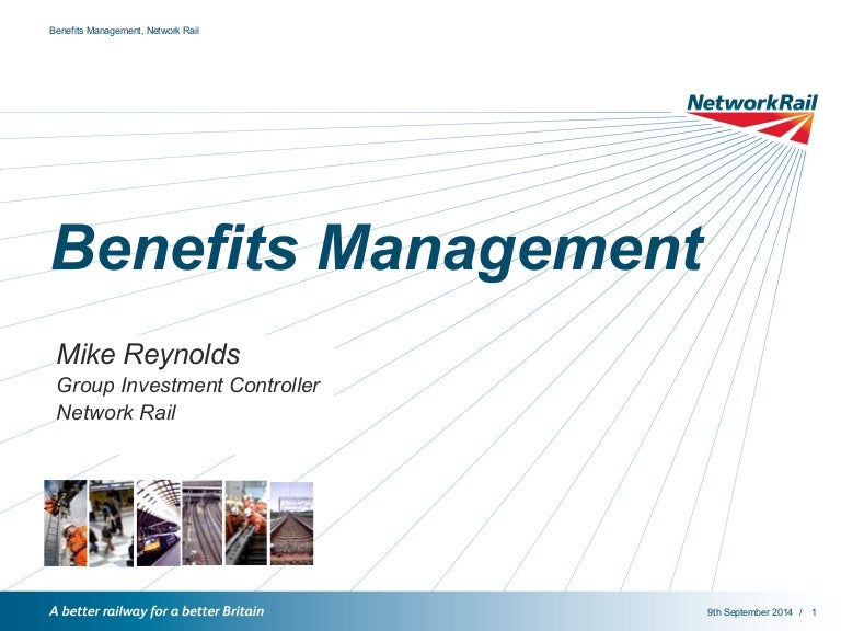 Network rail Benefits Management