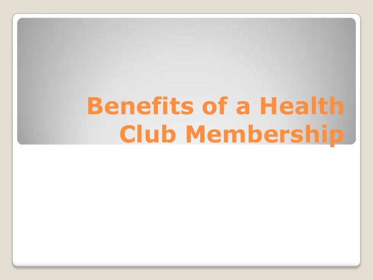 Benefits of a Health Club Membership