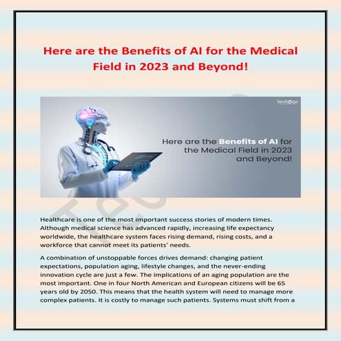 Benefits of AI for the Medical Field in 2023.