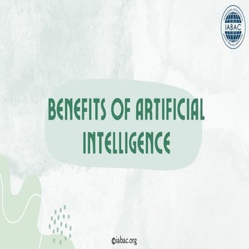 Benefits of Artificial Intelligence | IABAC