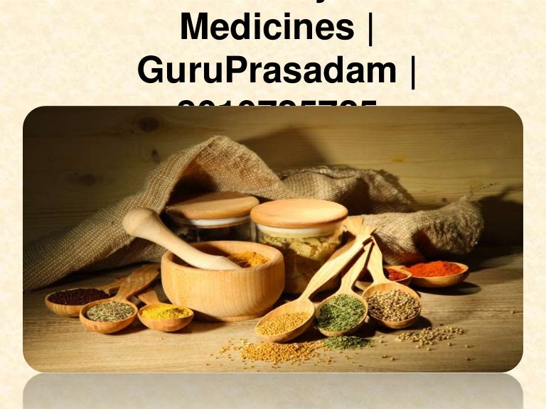 Benefits of Ayurvedic Medicines GuruPrasadam 8010725725