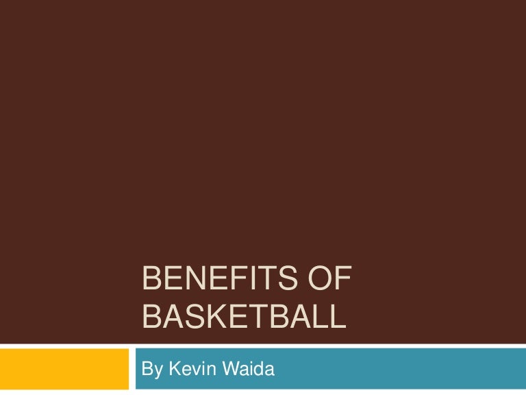 Benefits of Basketball