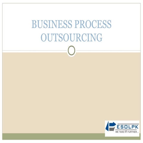 A Guide to Business Process Outsourcing - Cogneesol | PDF