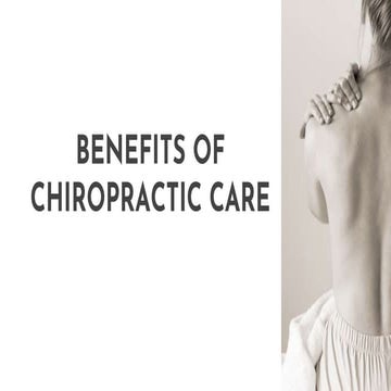 Benefits of chiropractic care