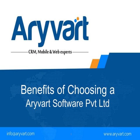 Benefits of choosing a aryvart software pvt ltd