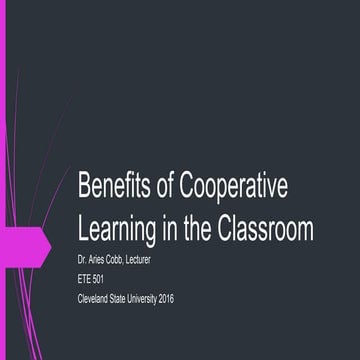 Benefits of Cooperative Learning in the Classroom