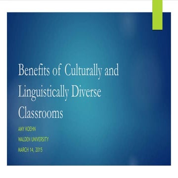 Benefits of culturally and linguistically diverse classrooms