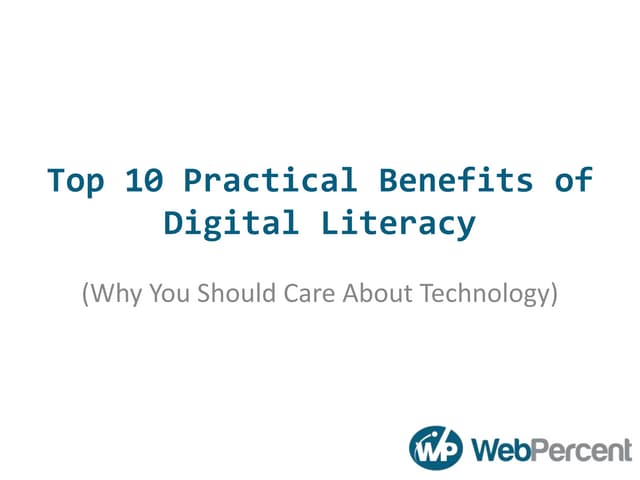 Top 10 Benefits of Digital Literacy