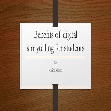 Benefits of digital storytelling for students