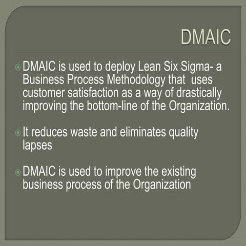 Benefits Of Dmaic