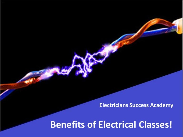 Benefits of electrical classes