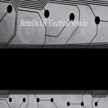 Benefits OF Electrical Vehicle.pptx