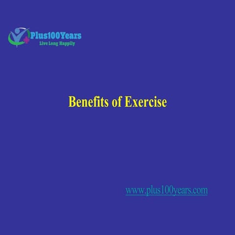 Benefits of exercise