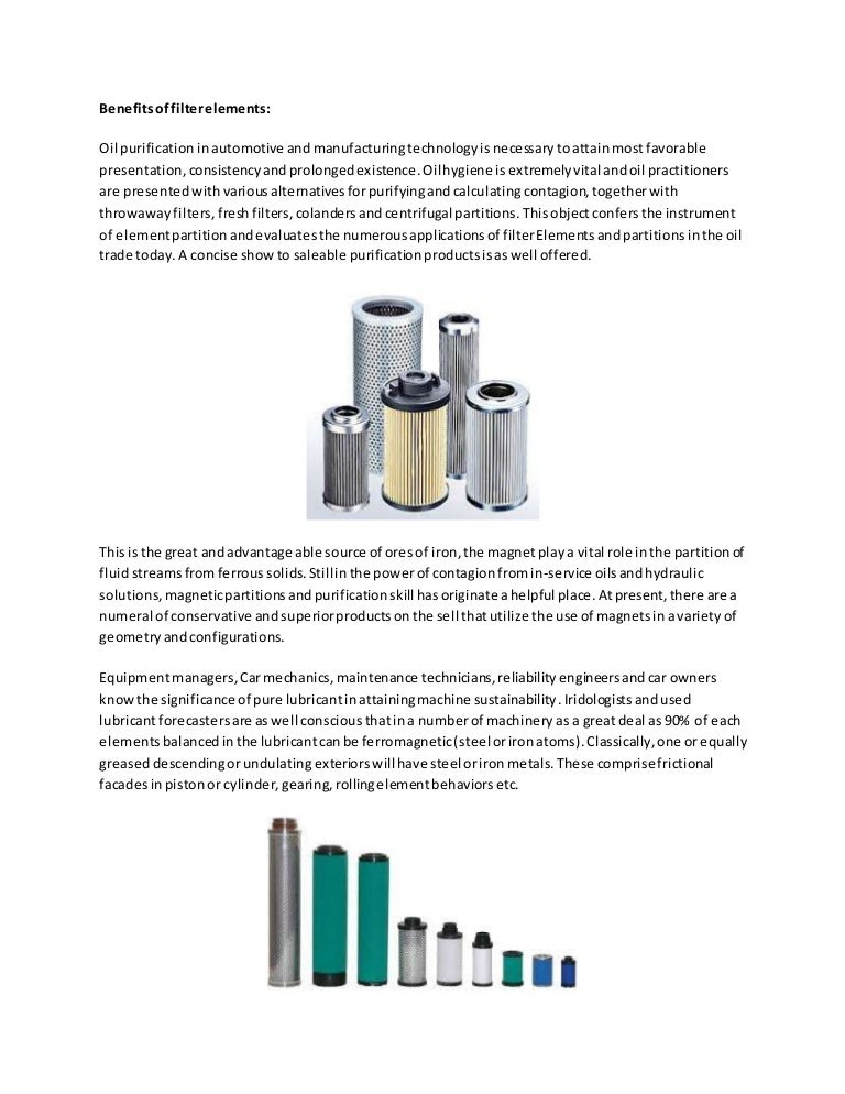 Benefits of filter elements