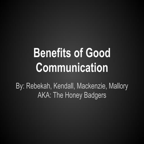 Benefits of good communication 2