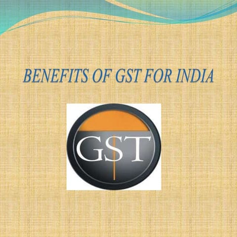 Benefits of GST for india