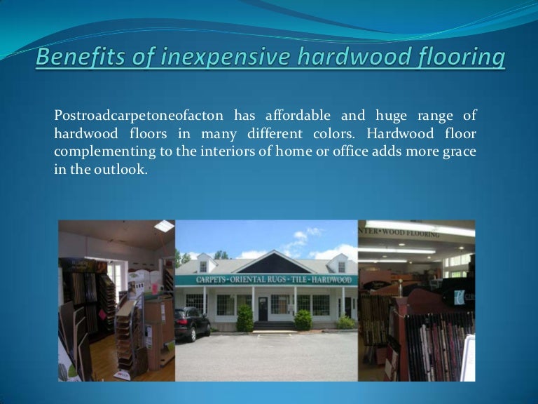 Benefits Of Inexpensive Hardwood Flooring