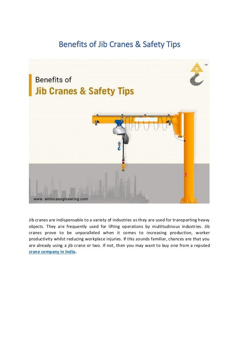 Advantages of Using Jib Cranes and Safety Tips