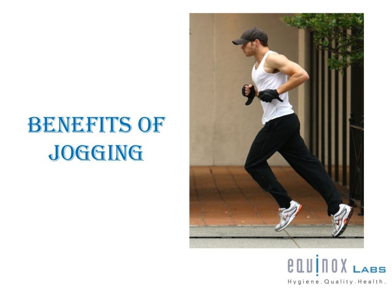Benefits of jogging