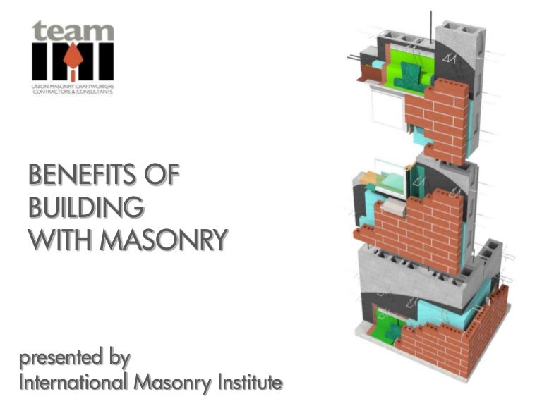 Benefits of Building With Masonry