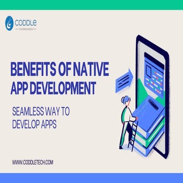 Benefits of Native Mobile app Development.pptx