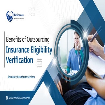 Benefits of Outsourcing Insurance Eligibility Verification in Revenue Cycle M...