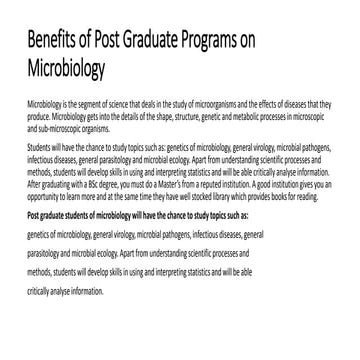 Benefits of post graduate programs on microbiology | PPT