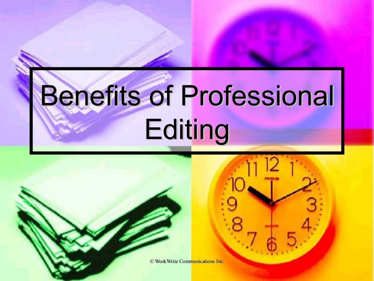 Benefits Of Professional Editing